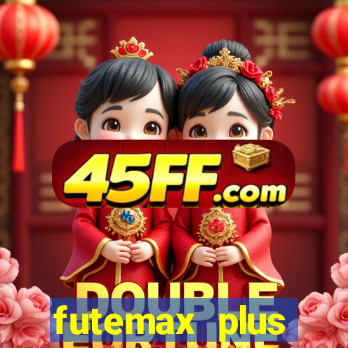 futemax plus futebol ao vivo